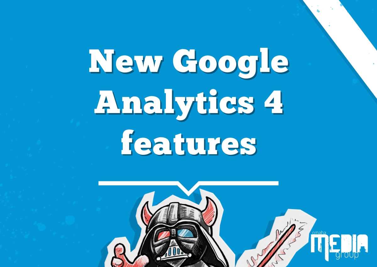 New Google Analytics 4 features