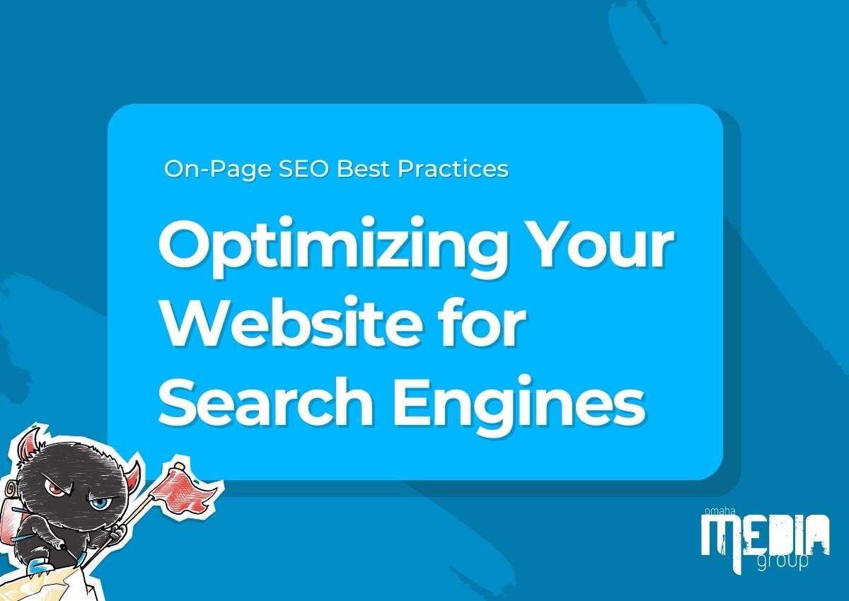 Optimize Your Website: On-Page SEO Best Practices