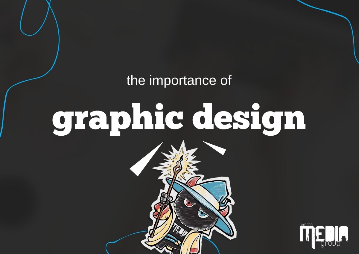 The importance of graphic design