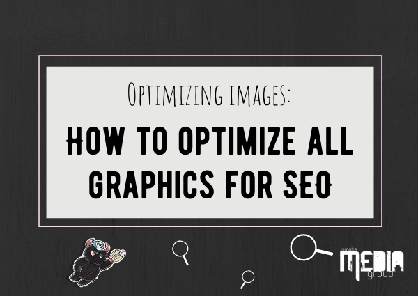 Optimizing images: How to optimize all graphics for SEO