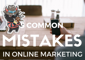 5 Common Mistakes You Should Avoid Doing in Online Marketing