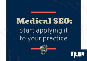 Medical SEO:  Start applying it to your practice