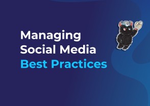 Managing Social Media: Best Practices Guide