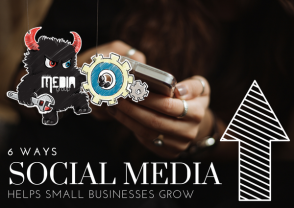 6 Ways Social Media Helps Small Businesses To Grow