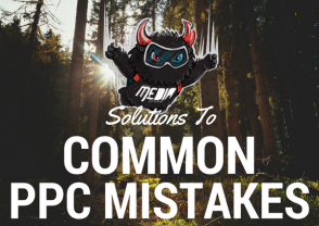 Common PPC Campaign Mistakes and Their Solutions