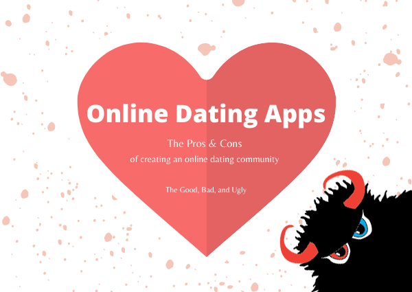 The pros, cons, and other things you should think about before you create your own online dating app.