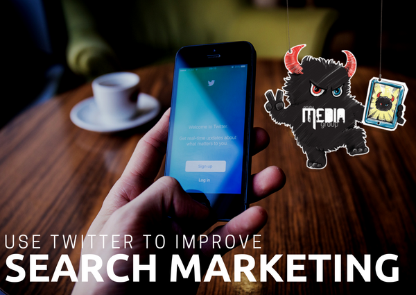 How You Can Use Twitter To Improve Search Marketing