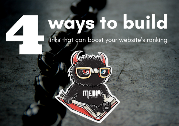 4 Ways To Build Links That Can Boost Your Website’s Ranking